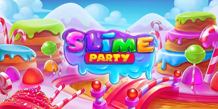 Easy Ways to Win Big Playing Trusted Slime Party Slots